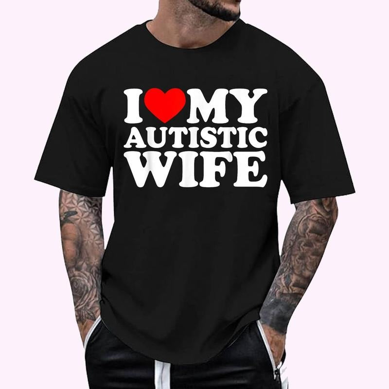 I Love My Autistic Wife Shirt I Heart My Wife with Autism T-Shirt