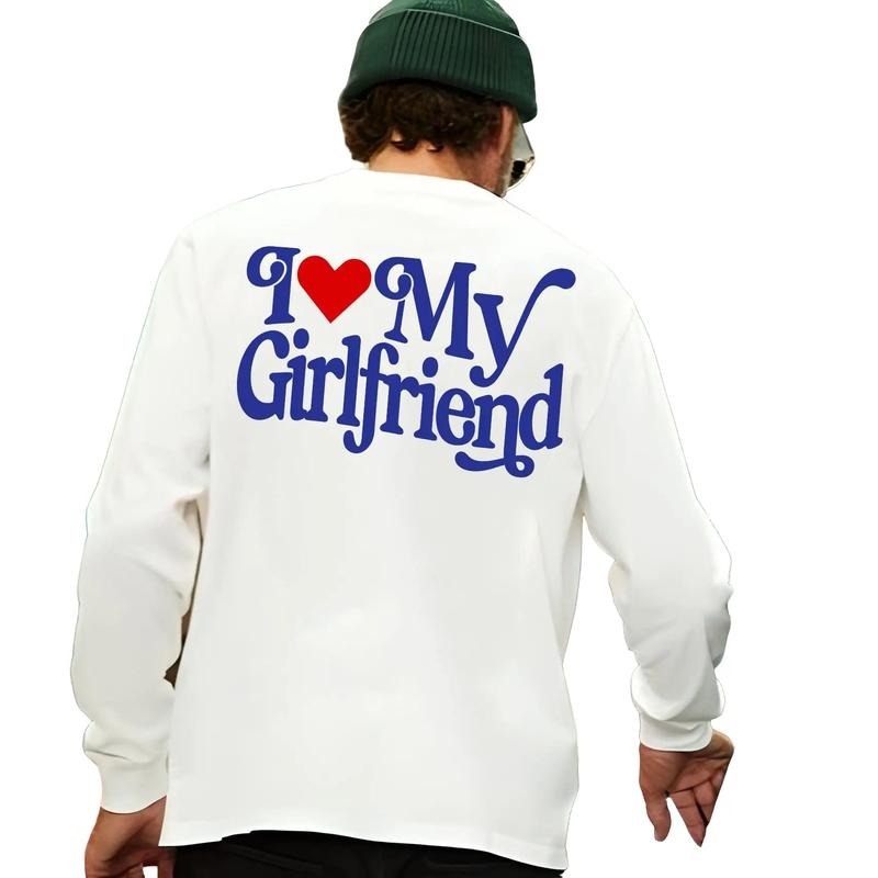 I Love My Girlfriend Sweater, I Heart Tee, Funny Saying Shirt, Joke Quote Sweater, Sarcastic Shirt Gift, Unisex...