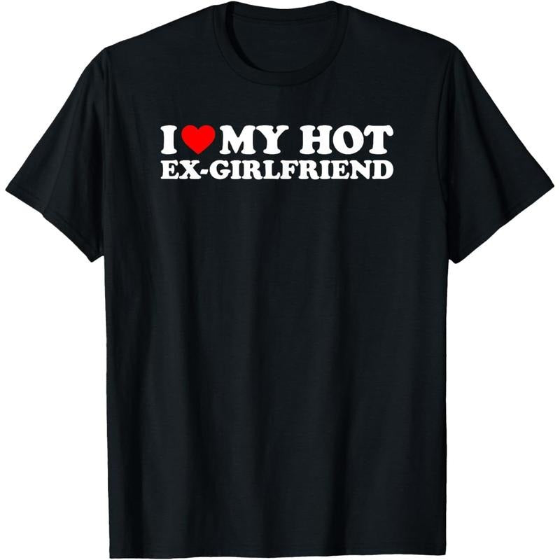 I Love My Hot Ex-Girlfriend T-Shirt made in usa Hoodie, Sweatshirt | TeeBloomCo.com