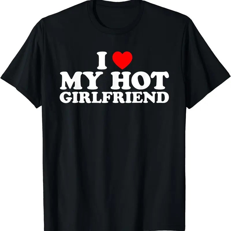 I Love My Hot Girlfriend Shirt, I heart My Hot Girlfriend T-Shirt Hoodie, Sweatshirt | TeeBloomCo.com