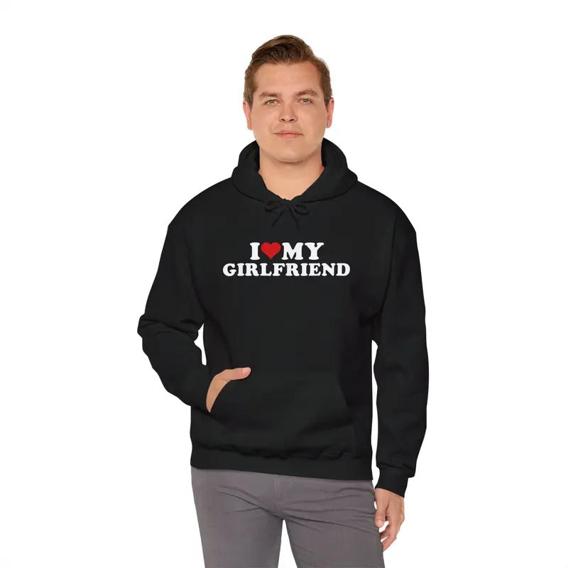 I Love My Hot Girlfriend hoodie | Unisex Hooded Sweatshirt T-Shirts | TeeBloomCo.com