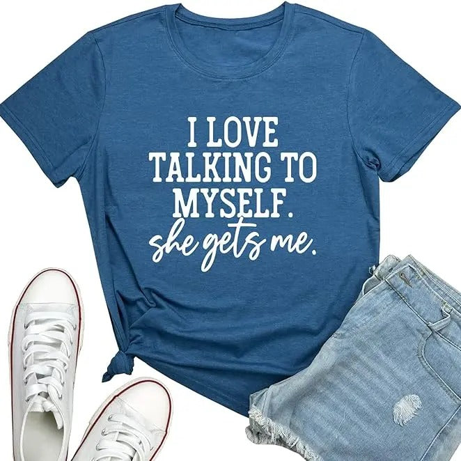 I Love Talking to Myself She Gets me Women Graphic Shirts Cute Tees  T-shirt, sweater and Hoodie Sweatshirt | TeeBloomCo.com