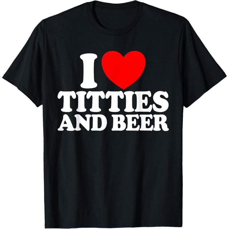 I Love Titties And Beer Funny Men's I Love Titties And Beer T-Shirt  made in us Hoodie, Sweatshirt | TeeBloomCo.com