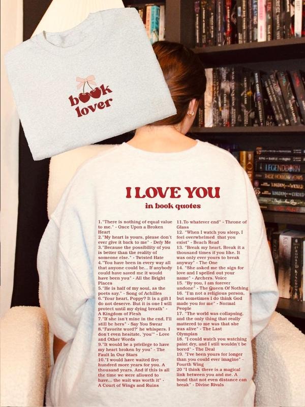 I Love You In Book Quotes Sweatshirt, Book Lover Shirt, Bookish Hoodie, Book Quotes Shirt, Book Merch, I Love You Quote...