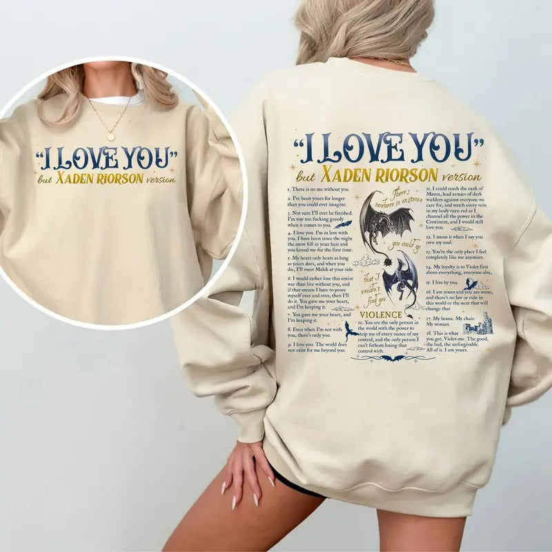 I Love You Xaden Riorson Version Sweatshirt, Xaden Riorson Quote T-Shirt, Fourth Wing Book Quotes Shirt, Xaden Fourth...