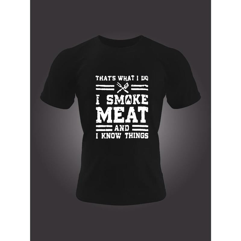 ''I SMOKE MEAT AND I KNOW THINGS'' Pattern Print Men's Short Sleeve Comfy T-shirt, Graphic Tee Men's Summer Clothes,...