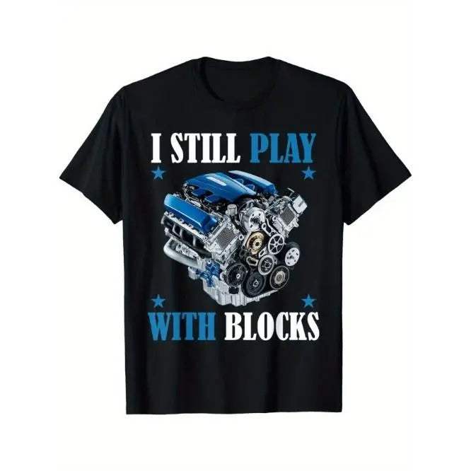 I Still Play With Blocks Funny Racing Maintenance Mechanic T-Shirt Made in USA Hoodie, Sweatshirt | TeeBloomCo.com