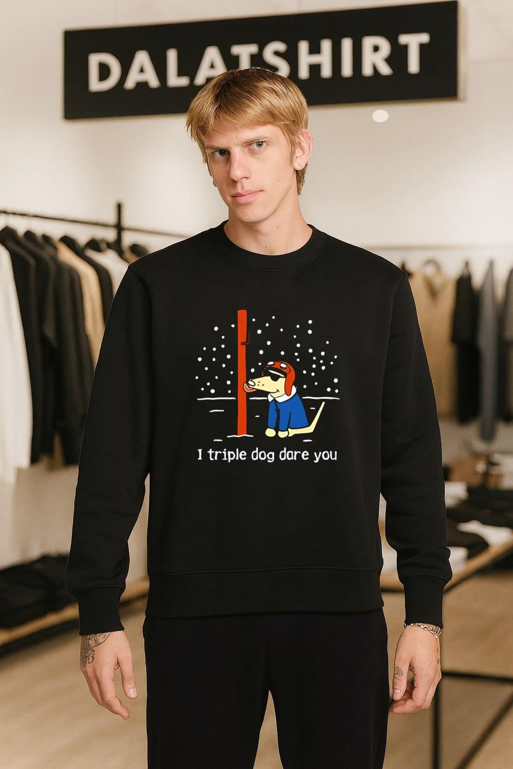I Triple Dog Dare You Cartoon Dog Licking Pole Winter shirt
