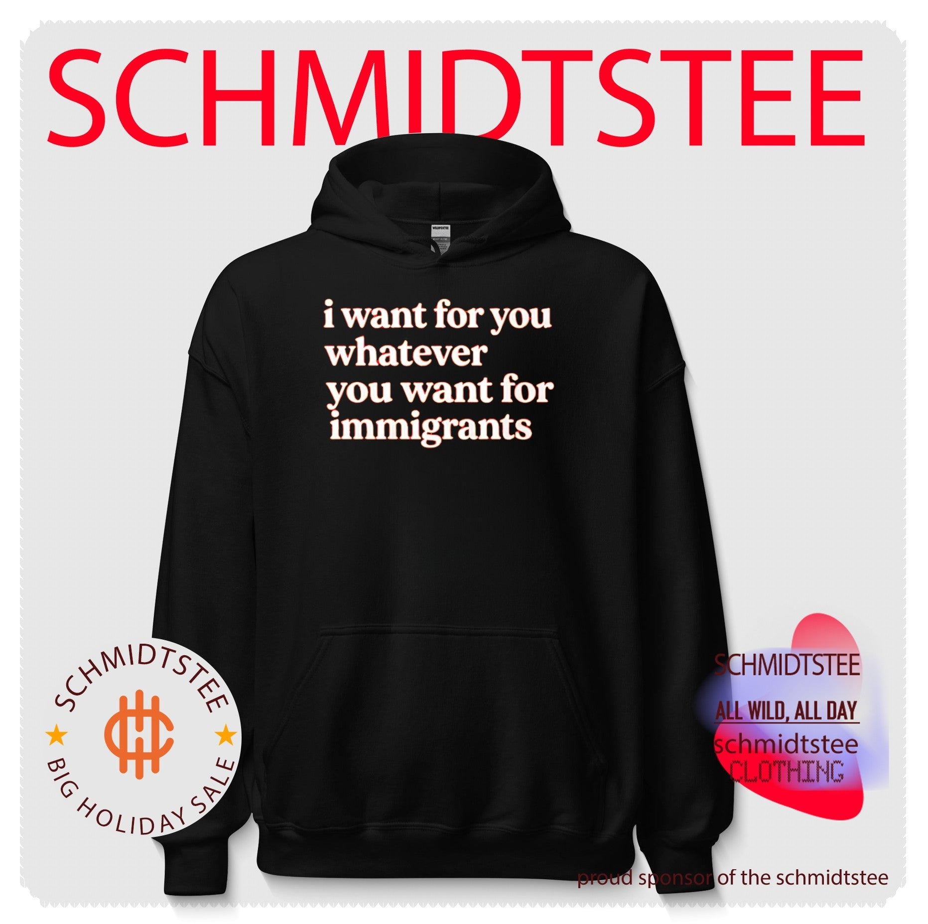 I Want for You Whatever You Want for Immigrants shirt
