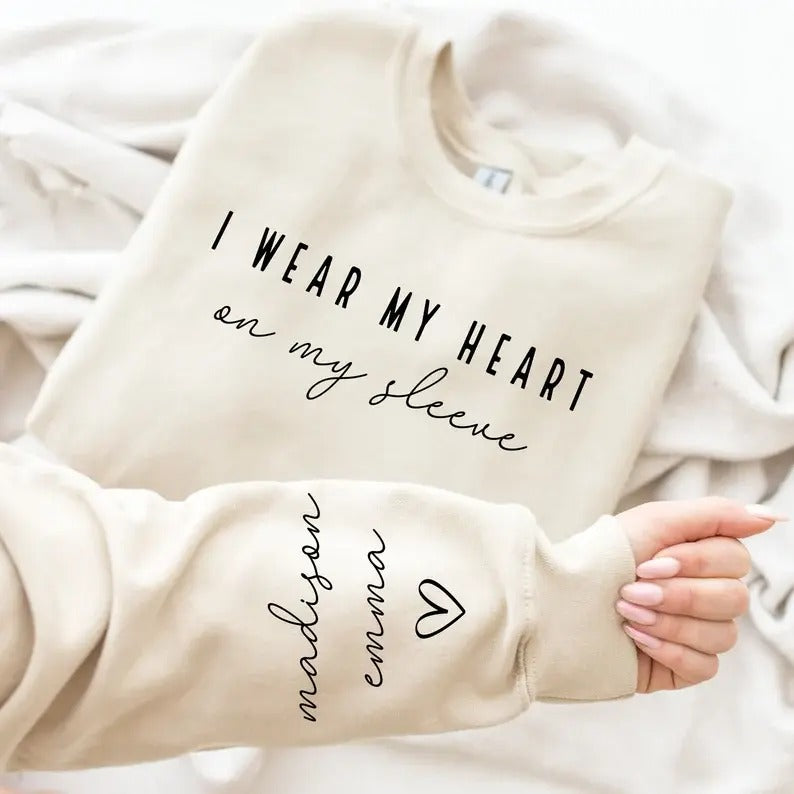 I Wear My Heart On My Sleeve Sweatshirt, Hoodie, T-Shirt | TeeBloomCo.com