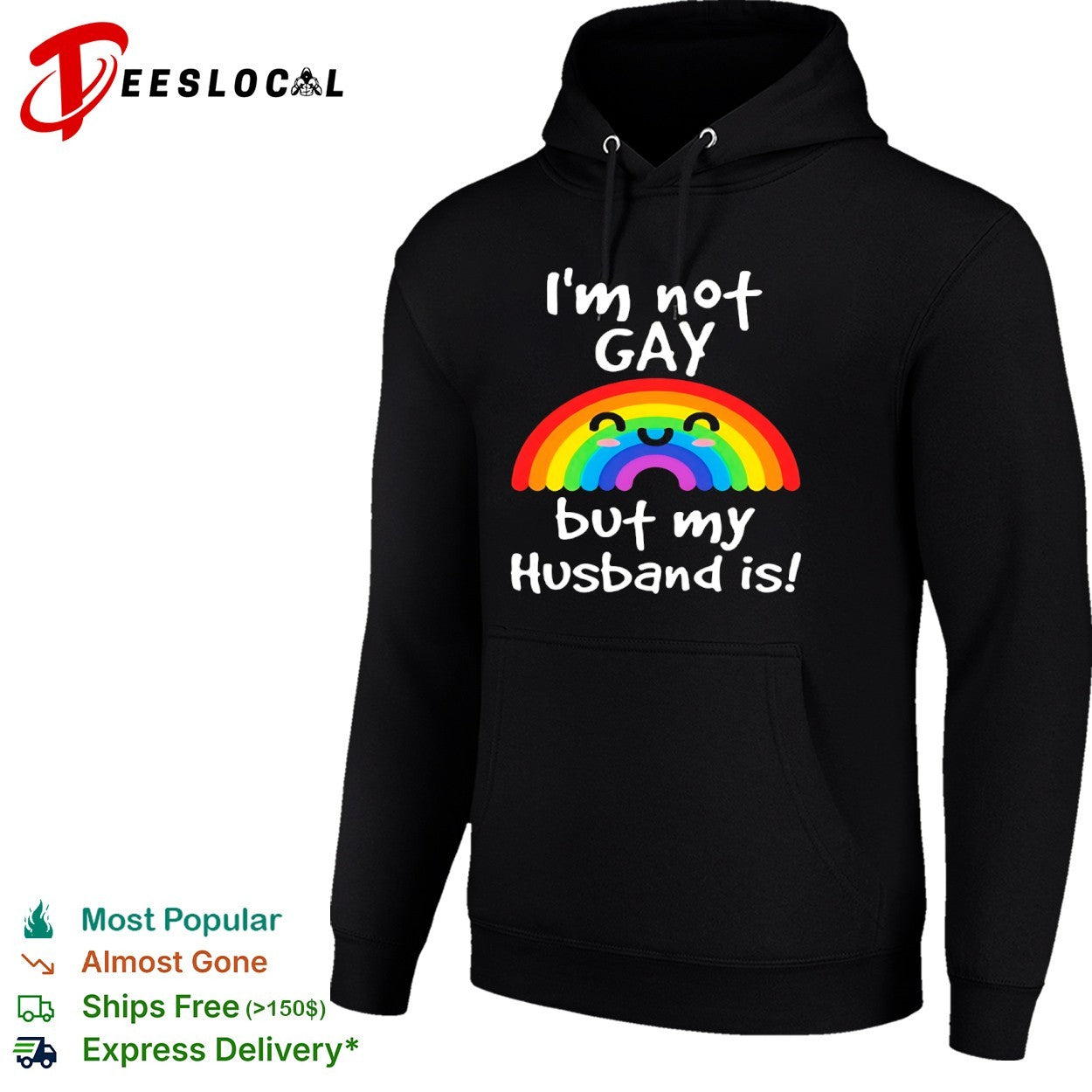 I am not gay but my husband is Rainbow Pride LGBTQ shirt