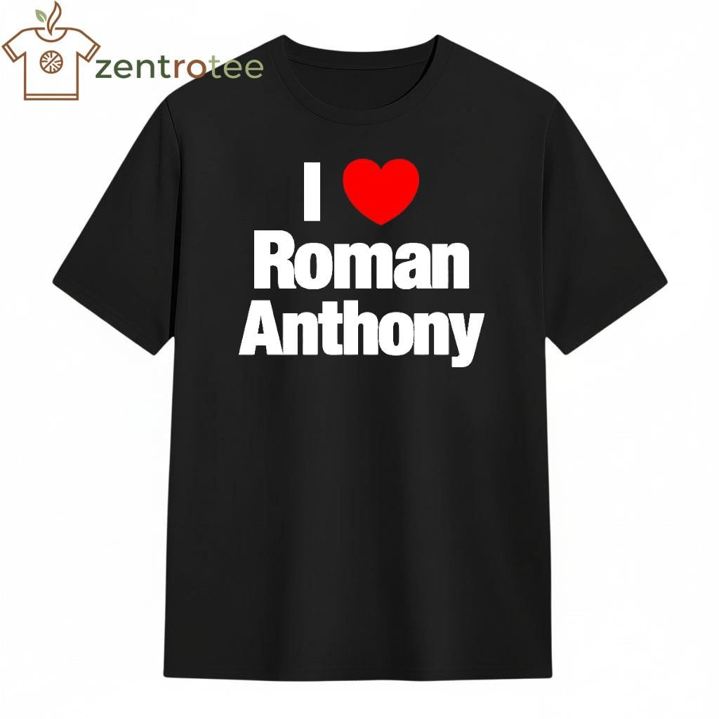 I heart Roman Anthony love tee