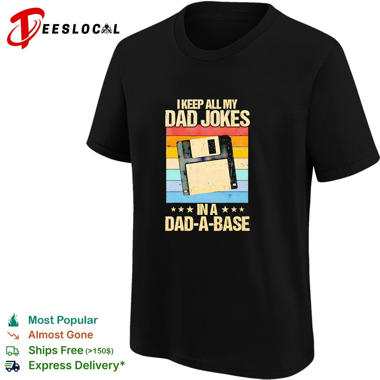I keep all my dad jokes in a dad a base floppy disk technology humor shirt