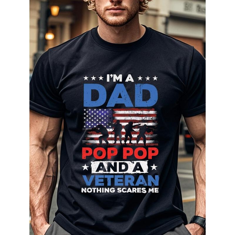 I'm A Dad Pop Pop And A Veteran Nothing Scares Me, Dad Shirts Crew Neck Graphicng, Soft Cotton, Regular Fit,...