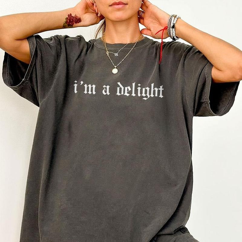 I'm A Delight Shirt, Comfort Shirt for Women, I'm A Delight Tee, Inspirationl Shirt, Motivational Saying Graphic Tee,...
