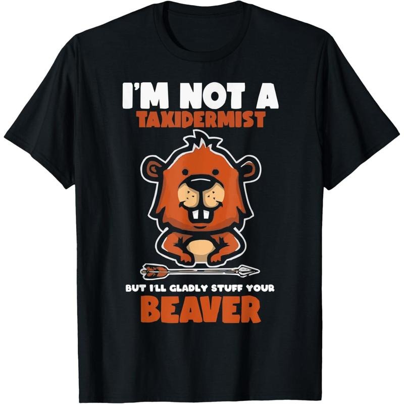 I'm Not A Taxidermist Hunting Beaver Riffle Hunter T-Shirt made in usastyle{n002}2 Hoodie, Sweatshirt | TeeBloomCo.com