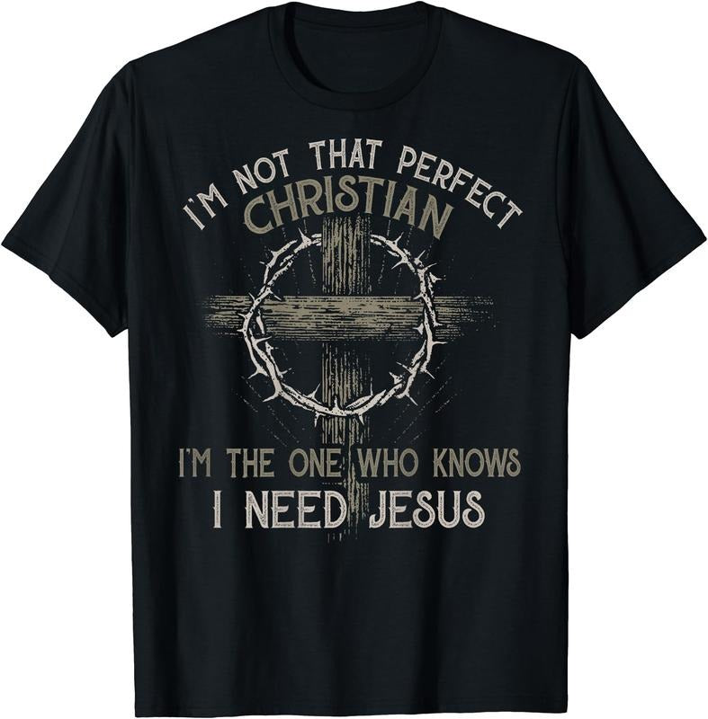 I'm Not That Perfect Christian 'm The One That Knows T-Shirt Hoodie, Sweatshirt | TeeBloomCo.com