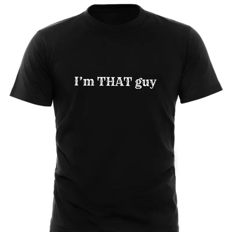 I'm That Guy Shirt Funny Mens Shirt Funny Sports Tee Funny Basketball Tee Birthday Gift For Him Gift For Basketball...