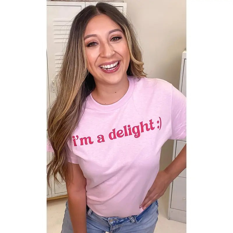 I'm a Delight Graphic T-Shirt Hoodie, Sweatshirt | TeeBloomCo.com