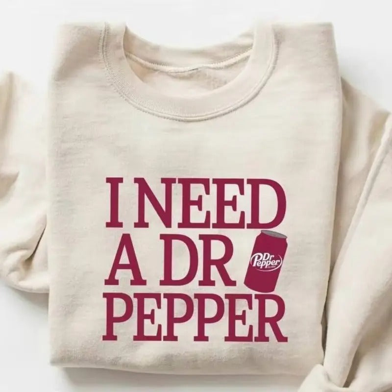 I need a DR PEPPER with red COKE Sweatshirt-  T-Shirt - Fabric, Pullover Hoodie | TeeBloomCo.com