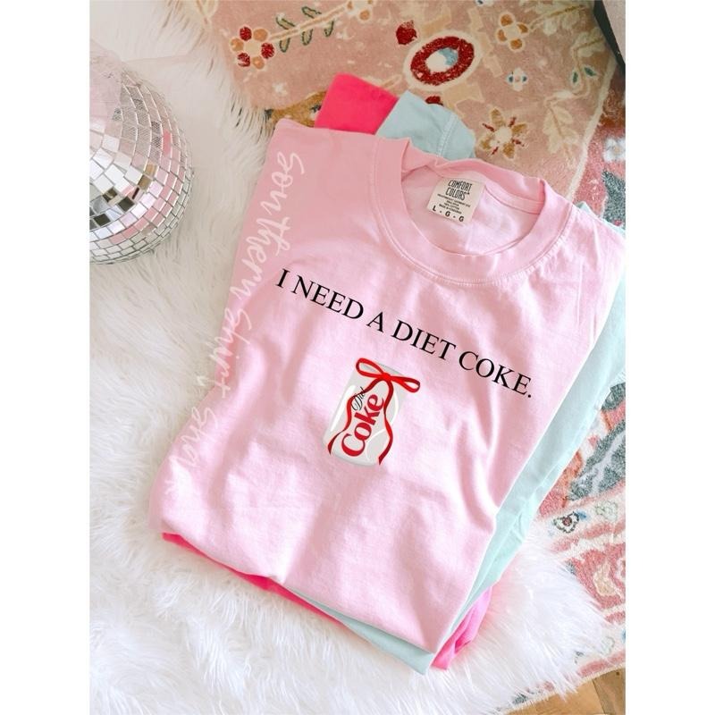 I need a diet cola T shirt  | blossom comfort colors t shirt Hoodie, Sweatshirt | TeeBloomCo.com
