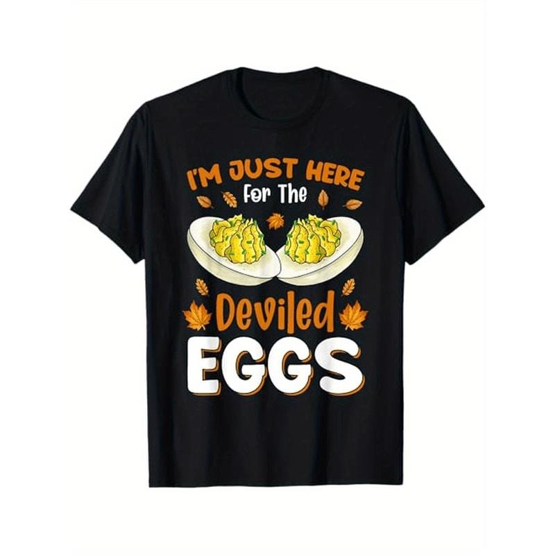 I only come for preserved eggs T-shirt Halloween Thanksgiving Christmas boyfriend and girlfriend family gifts made in usa...