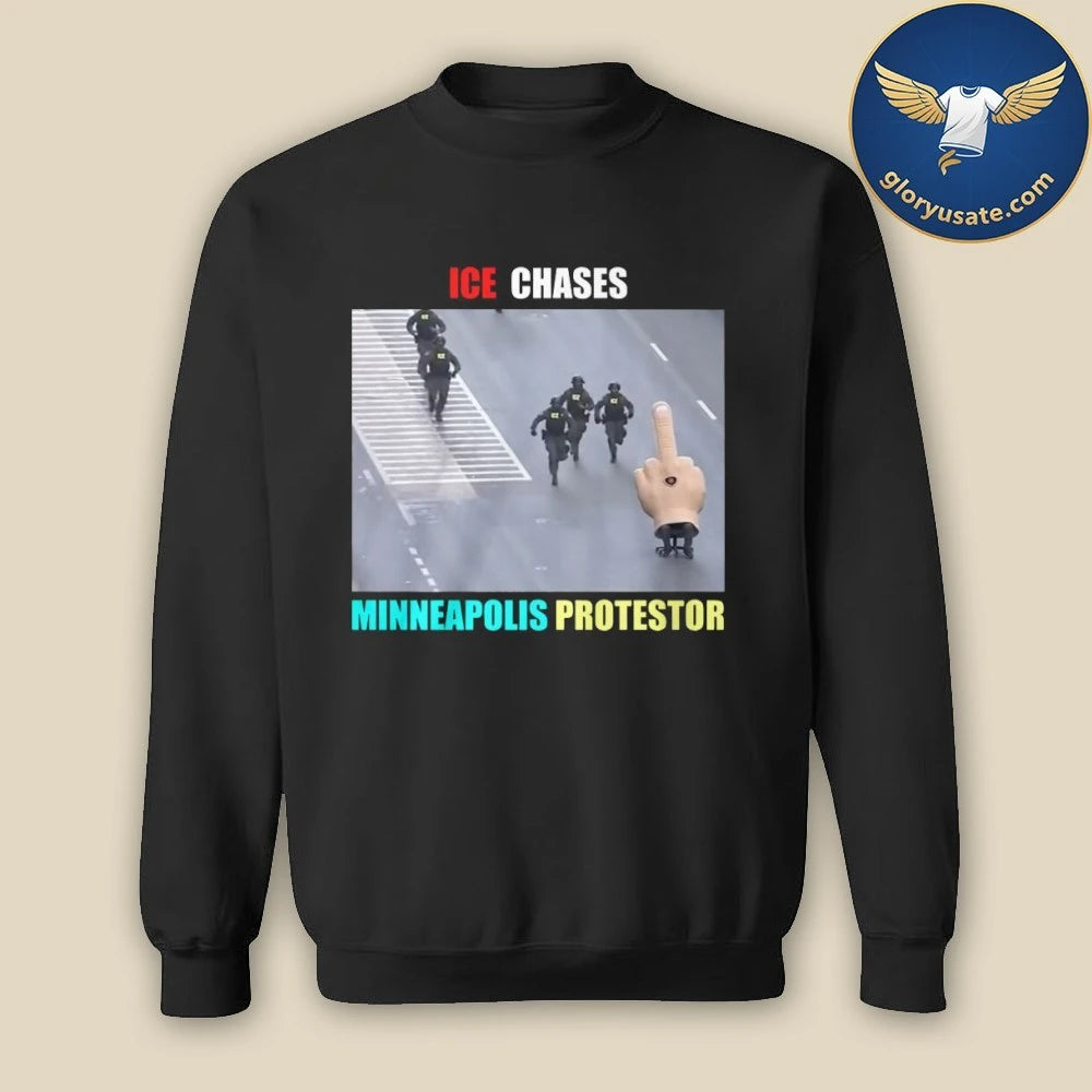 ICE Chases Minneapolis Protestor Shirt