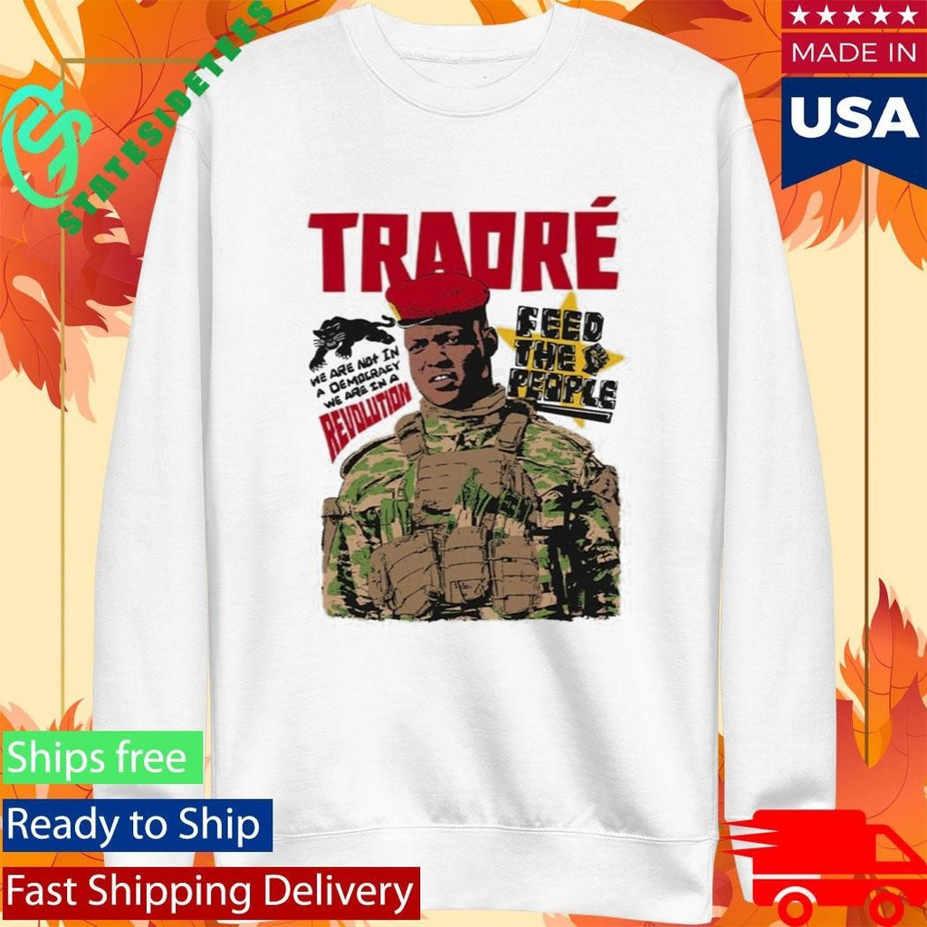 Ibrahim Traore Revolution Feed The People Shirt