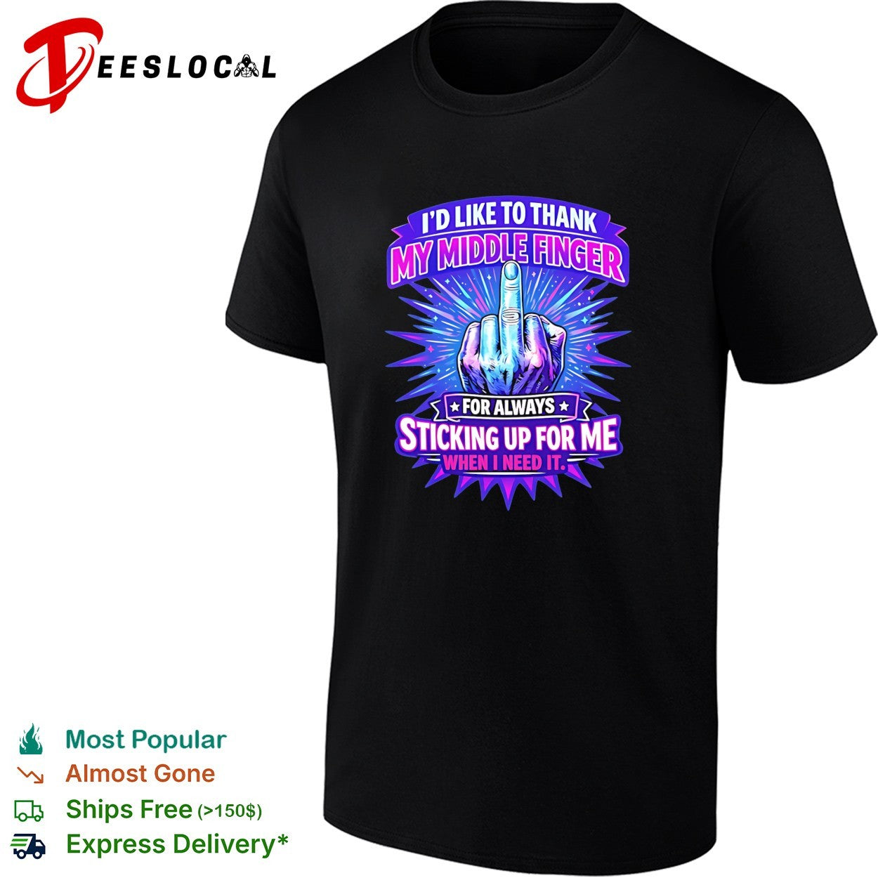 I’d like to thank my middle finger for always sticking up for me when I need it vintage shirt