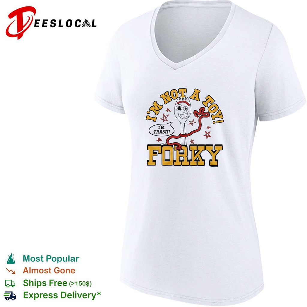 I’m not a toy I’m trash Forky Toy Story character pun funny shirt