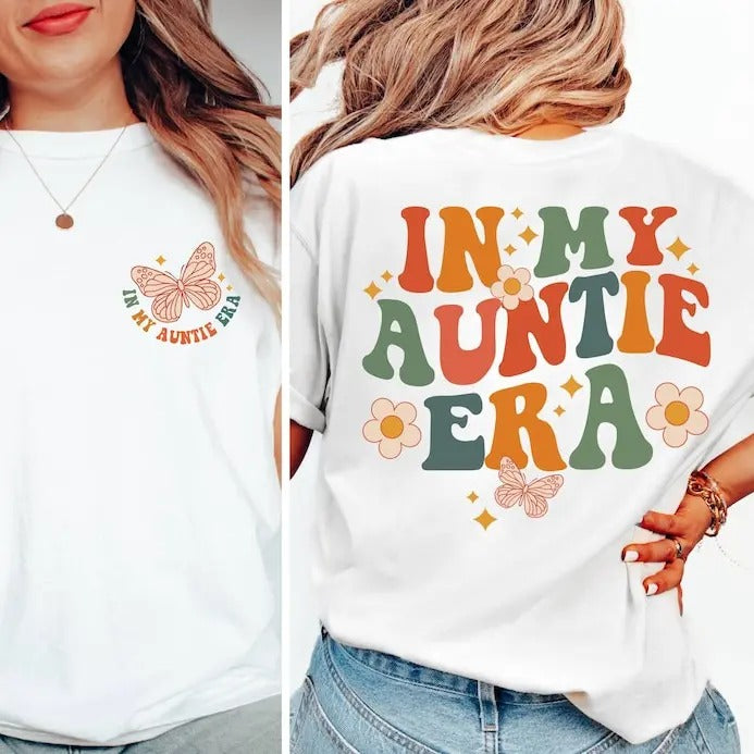 In My Auntie Era Shirt, Aunt Shirt, Gift for Aunts, Cool Aunt Shirt, Cool Aunt Shirt, Aunt Birthday Gift,Eras Shirt,Aunt...