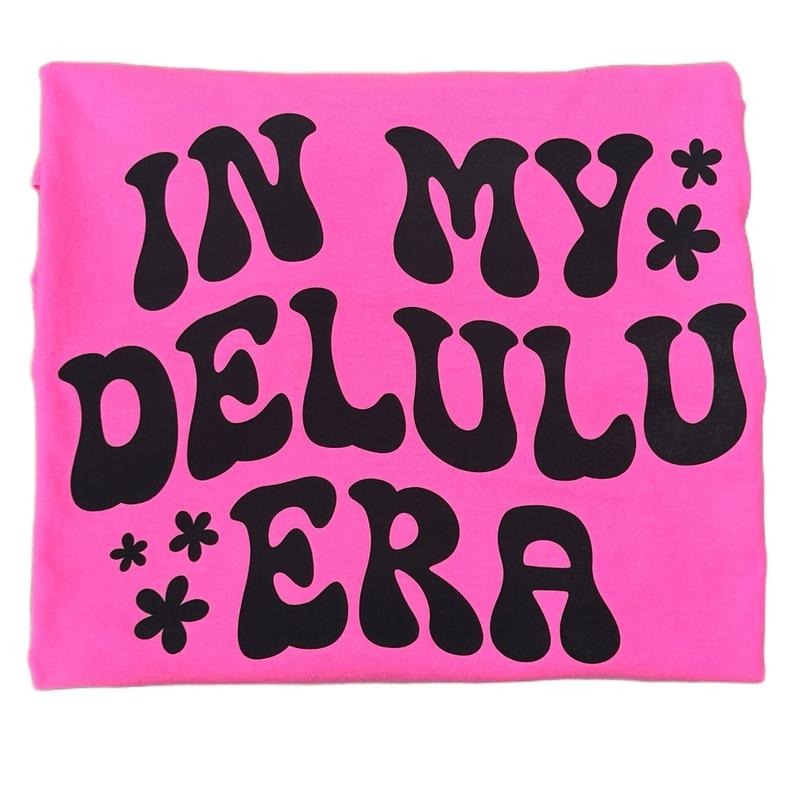 In My Delulu Era T-shirt Hoodie, Sweatshirt | TeeBloomCo.com