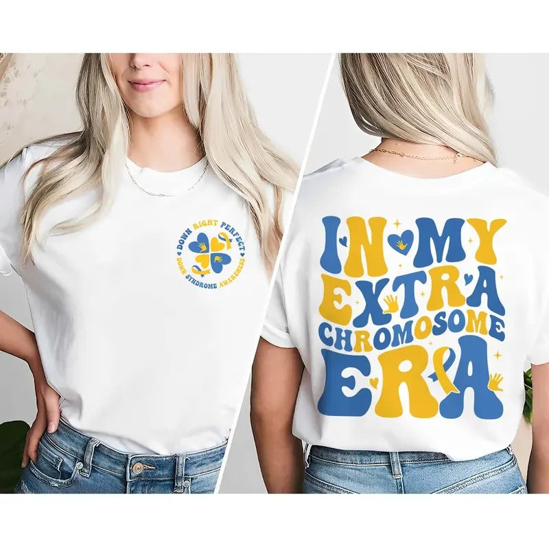 In My Extra Chromosome Era Shirt Down Syndrome Awareness Sweatshirt 3 21 Down Syndrome Shirtblue Yellow Ribbondown...