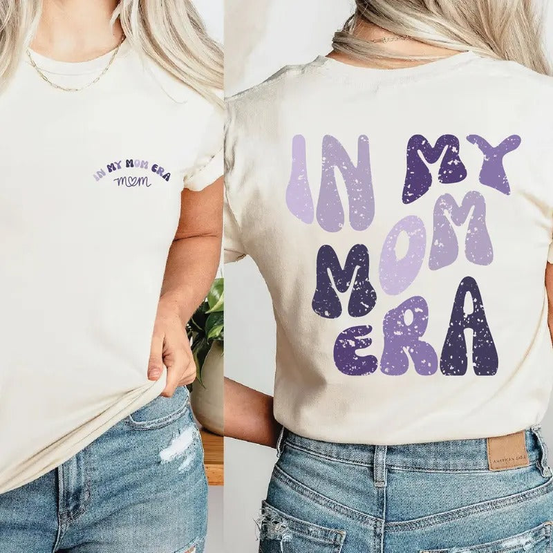 In My Mom Era Shirt Gift For Mom Mama Shirt Mothers Day Gift Rom453 TK43GN Hoodie, Sweatshirt | TeeBloomCo.com
