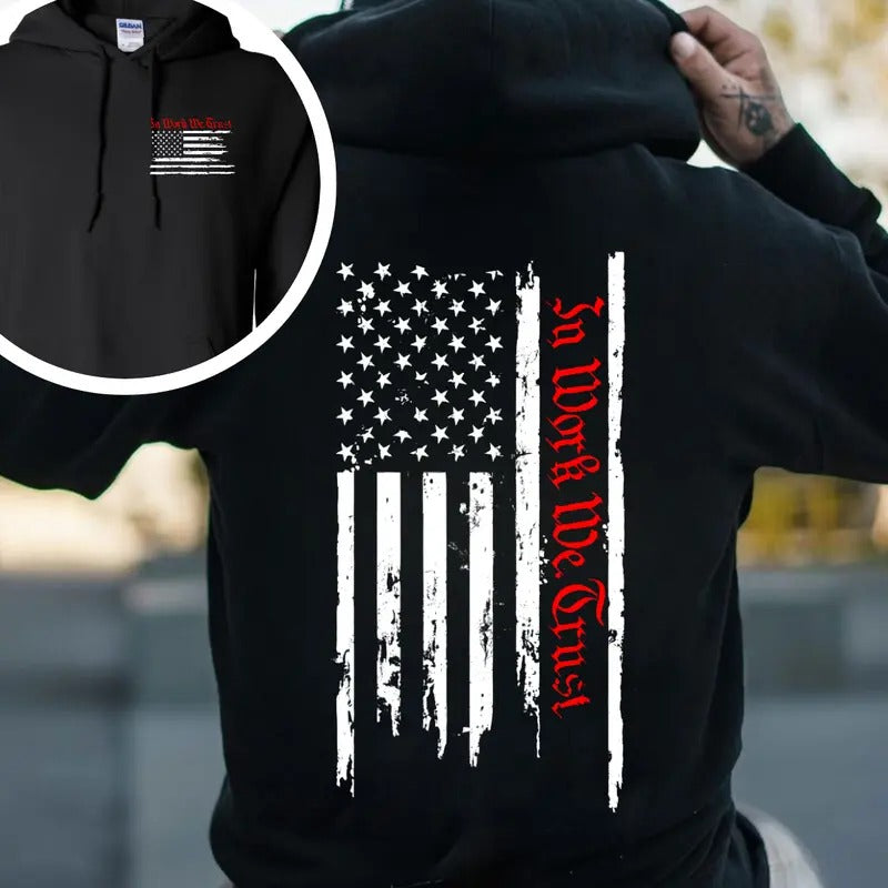 In Work We Trust USA Flag 2 Side Printed T-shirt - Crewneck Sweatshirt