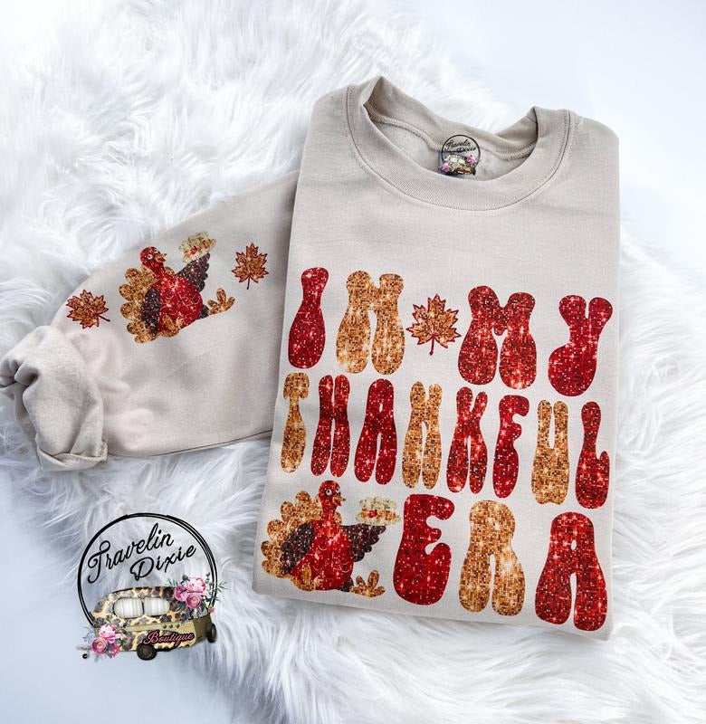 In my Thankful Era Sweatshirt Hoodie or Tee with sleeve print Comfy Printed Tops | TeeBloomCo.com