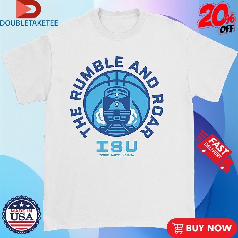 Indiana State Sycamores Rumble And Roar Shirts