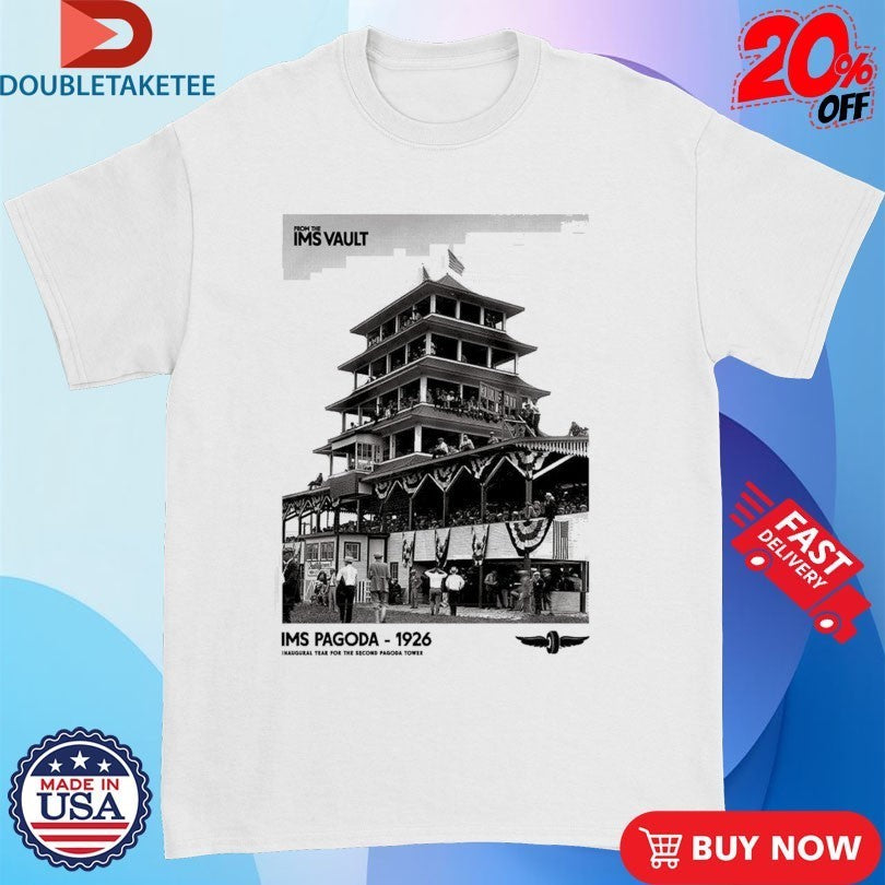 Indianapolis Motor Speedway From The IMS Vault Pagoda 1926 Shirts