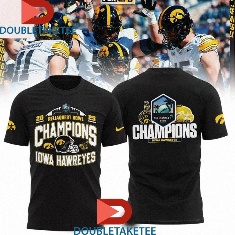 Iowa Hawkeyes 2025 Reliaquest Bowl Champions Shirts