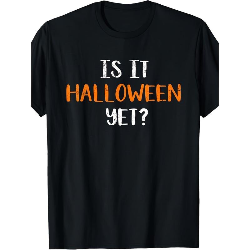 Is IT Halloween Here T Shirt Made in USA Hoodie, Sweatshirt | TeeBloomCo.com