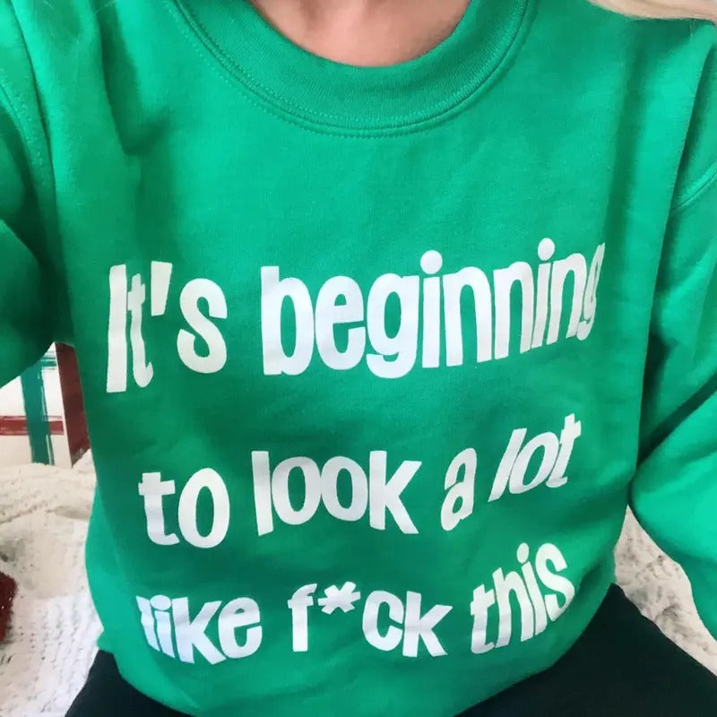 It's Beginning To Look A Lot Like Sweatshirt T-Shirts, Hoodie | TeeBloomCo.com