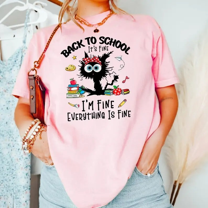 It's Fine I'm Fine Everything Is Fine Black Cat Teacher Shirt  Funny Kindergarten Teacher Shirt  Back to School Shirt ...