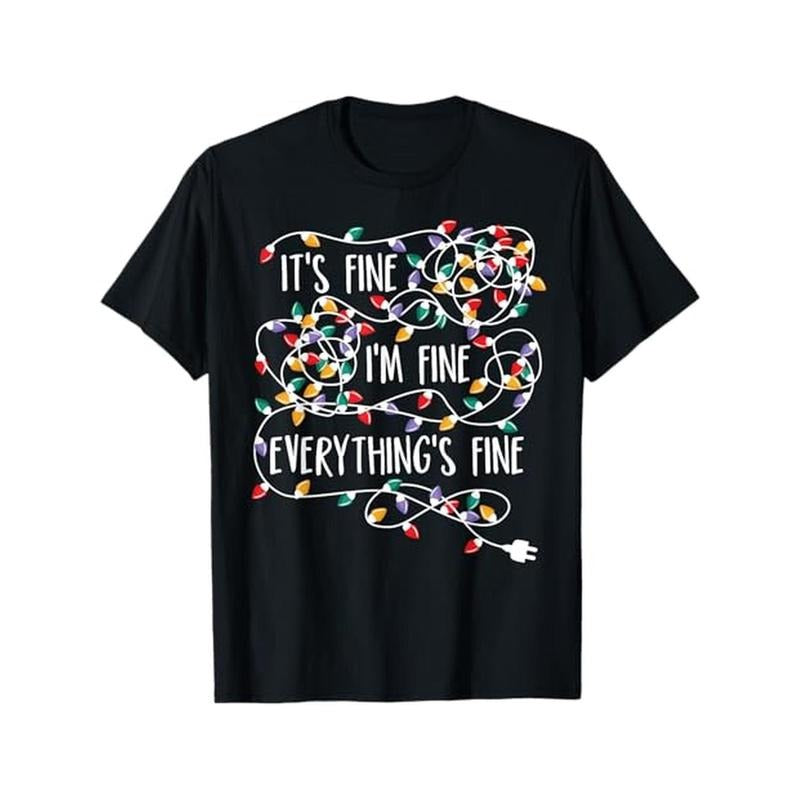 It's Fine I'm Fine Everything Is Fine Christmas Lights T-Shirt, 100% Cotton, Gifts for Men Dad Husband Grandpa, S-XXXL,...