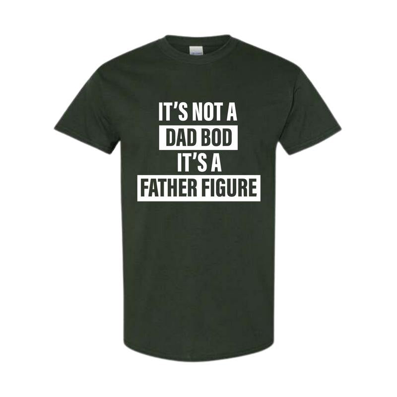 It's Not A Dad Bod It's A Father Figure T shirt Dad Gift Funny Dad Shirt, Full Color, Full Size Classic Cotton Hoodie,...
