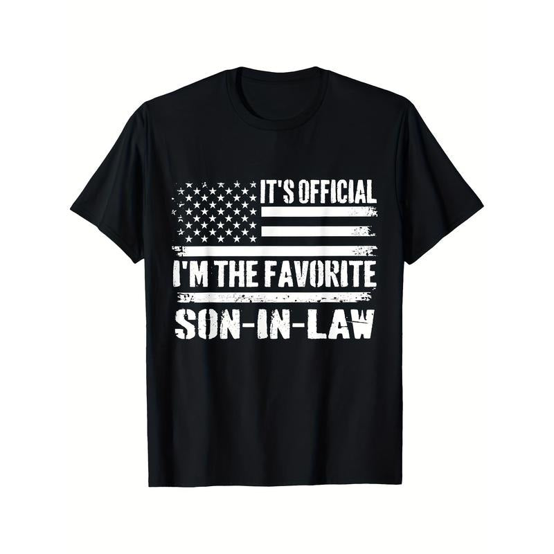 It's Official I'm The Favorite Son-in-law Printed T-shirt Comfortable Breathable, Casual Short Sleeve, Daily Wear, All...