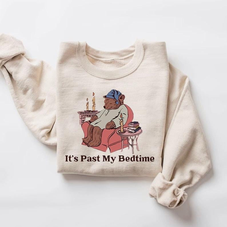 It's Past My Bedtime Shirt, Funny Sleppy Bear Sweater, Funny Bear Meme  Hoodie and Sweater; T-shirt Cotton Menswear...