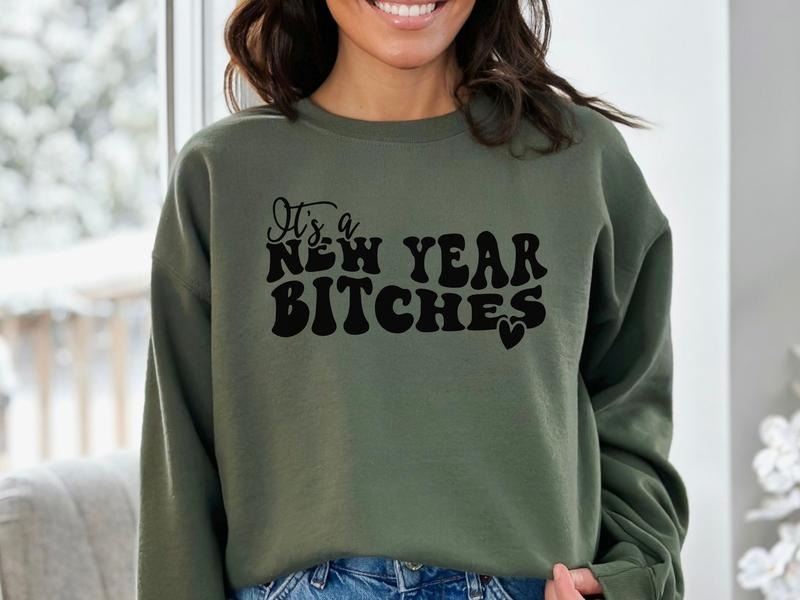 It's a New Year Sweatshirt & Women's Top T-Shirts, Hoodie | TeeBloomCo.com