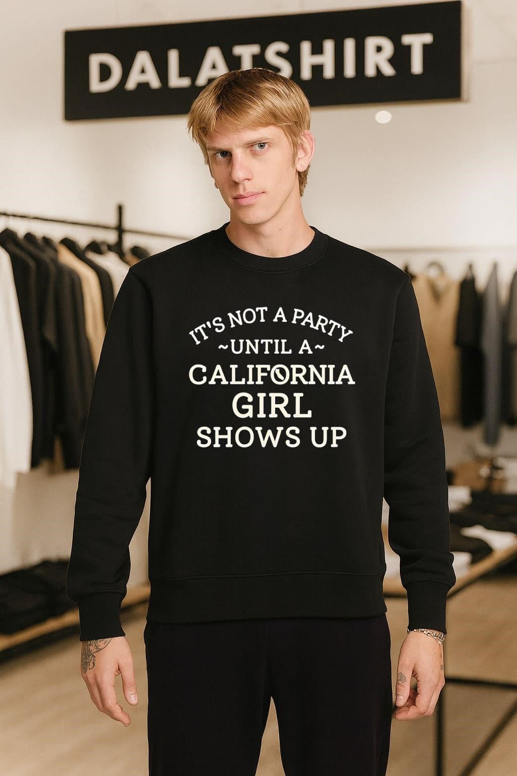 It’s Not A Party Until A California Girl Shows Up shirt