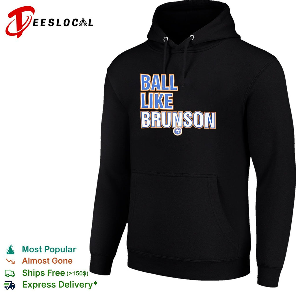 Jalen Brunson New York Knicks NBA Ball Like Brunson Basketball Player shirt