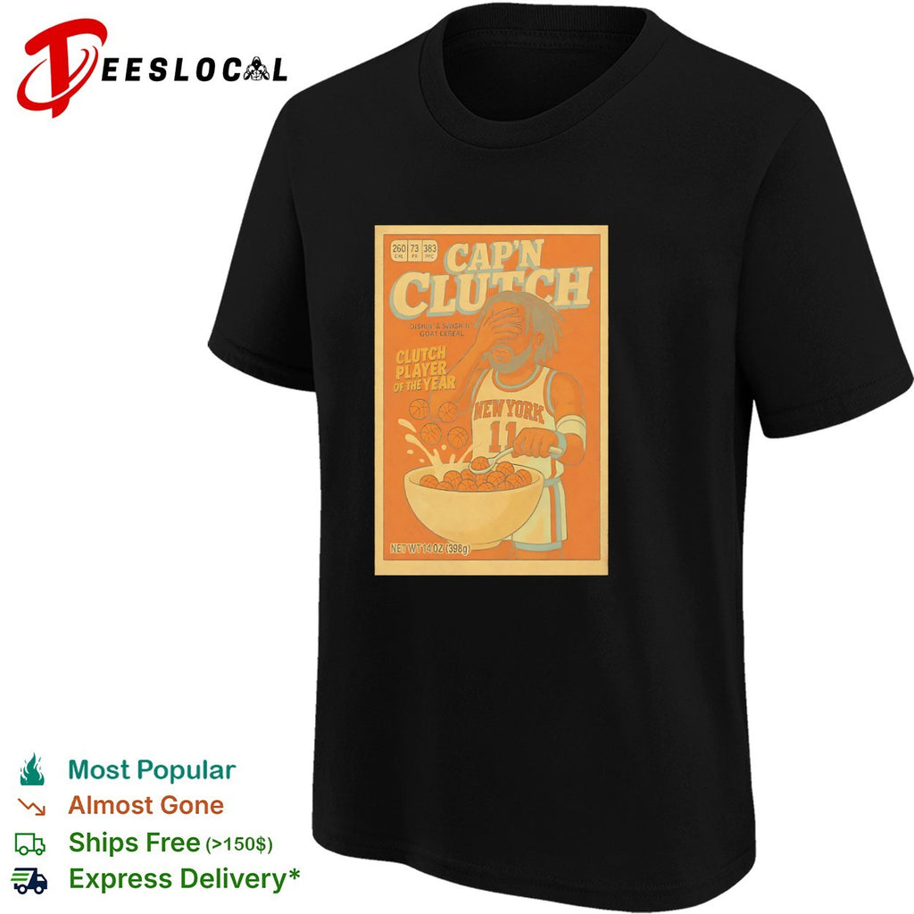 Jalen Brunson New York Knicks NBA Capn Clutch Dishin and Swishin Goat Cereal shirt